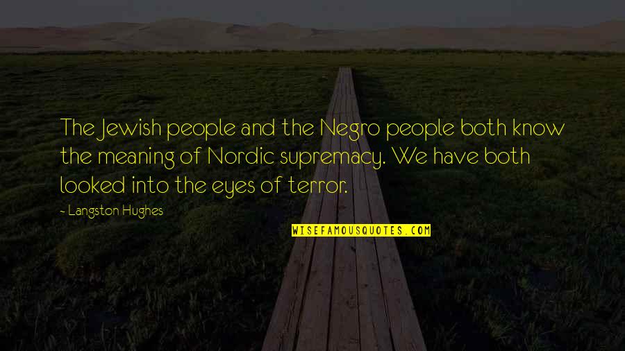 Best Nordic Quotes By Langston Hughes: The Jewish people and the Negro people both