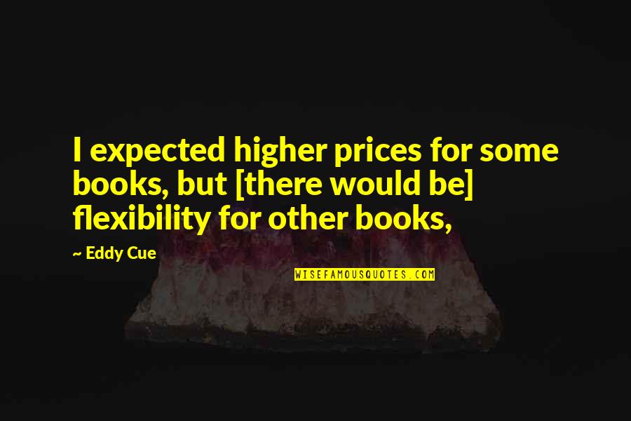 Best Prices Quotes By Eddy Cue: I expected higher prices for some books, but