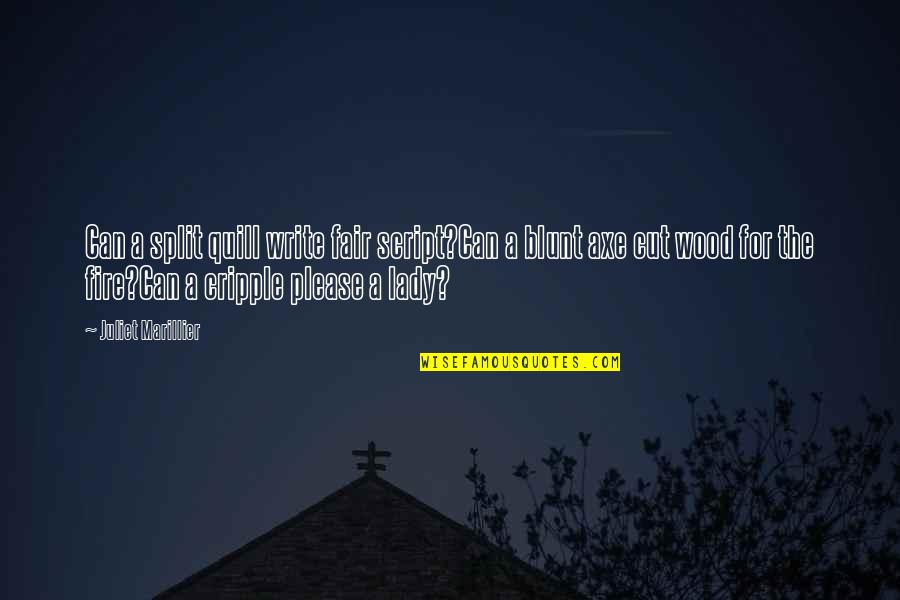 Best Quill Quotes By Juliet Marillier: Can a split quill write fair script?Can a Best Quill Quotes By Juliet Marillier: Can a split quill write fair script?Can a