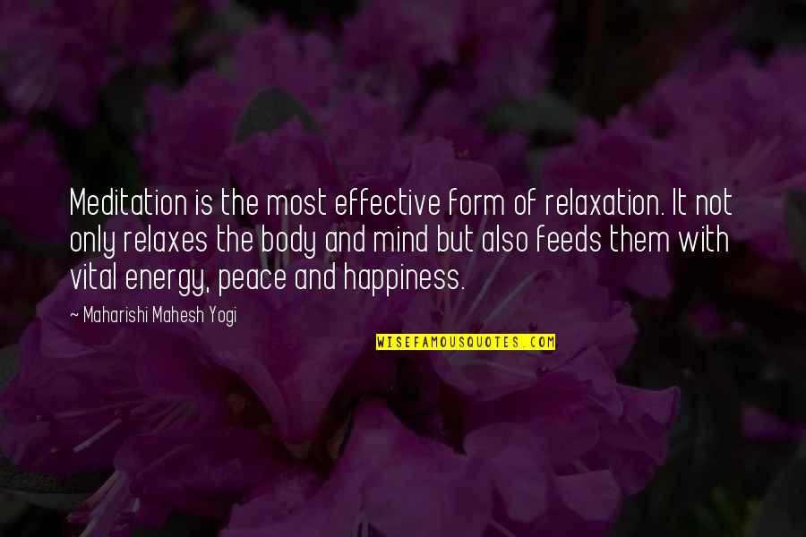 Best Relaxation Quotes By Maharishi Mahesh Yogi: Meditation is the most effective form of relaxation. Best Relaxation Quotes By Maharishi Mahesh Yogi: Meditation is the most effective form of relaxation.