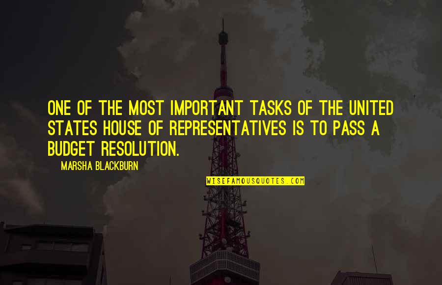 Best Resolution Quotes By Marsha Blackburn: One of the most important tasks of the