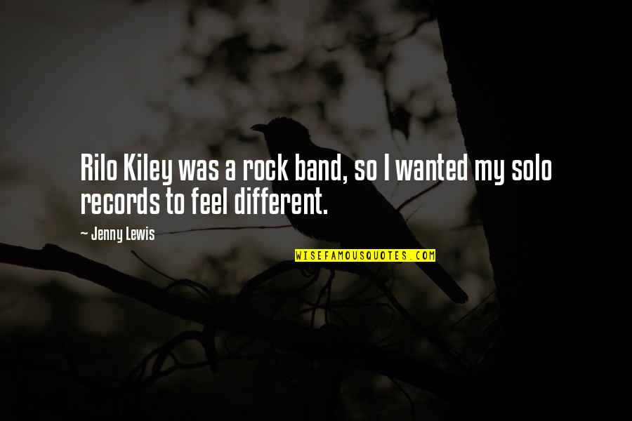 Best Rilo Kiley Quotes By Jenny Lewis: Rilo Kiley was a rock band, so I