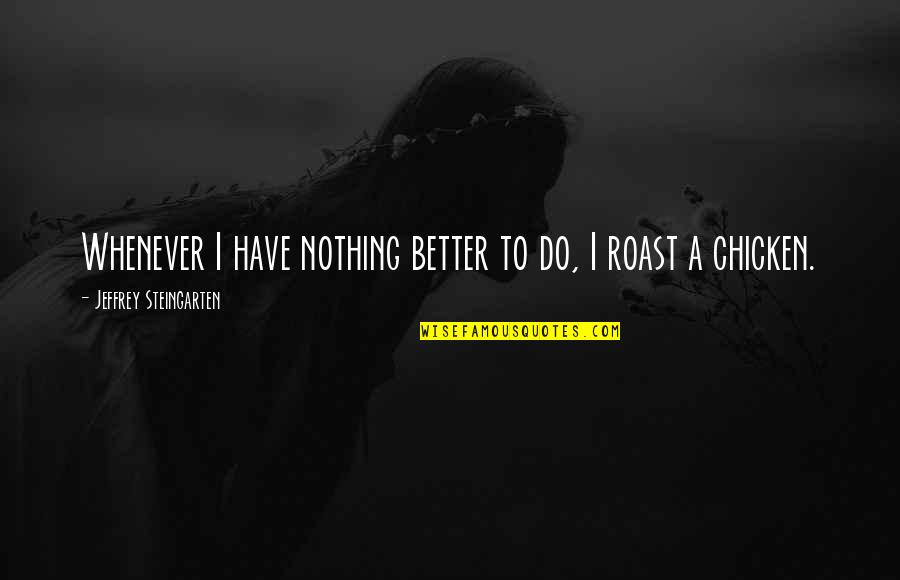 Best Roast Quotes top 40 famous quotes about Best Roast