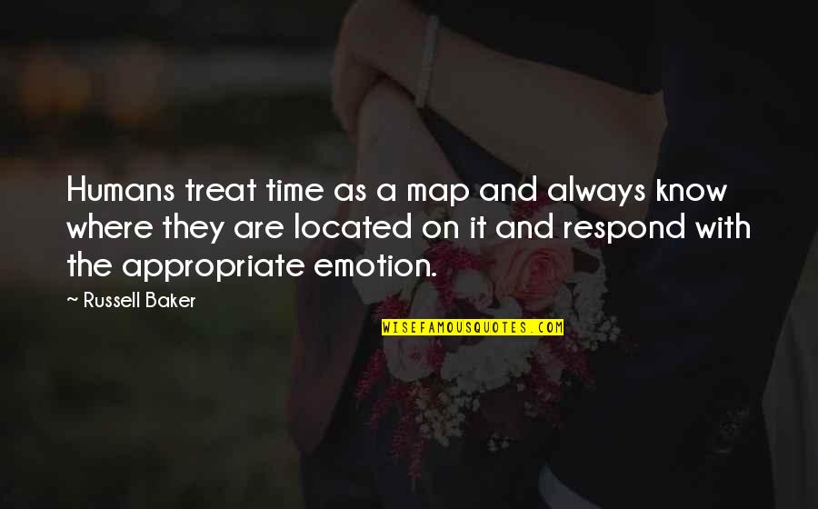 Best Russell Baker Quotes By Russell Baker: Humans treat time as a map and always Best Russell Baker Quotes By Russell Baker: Humans treat time as a map and always