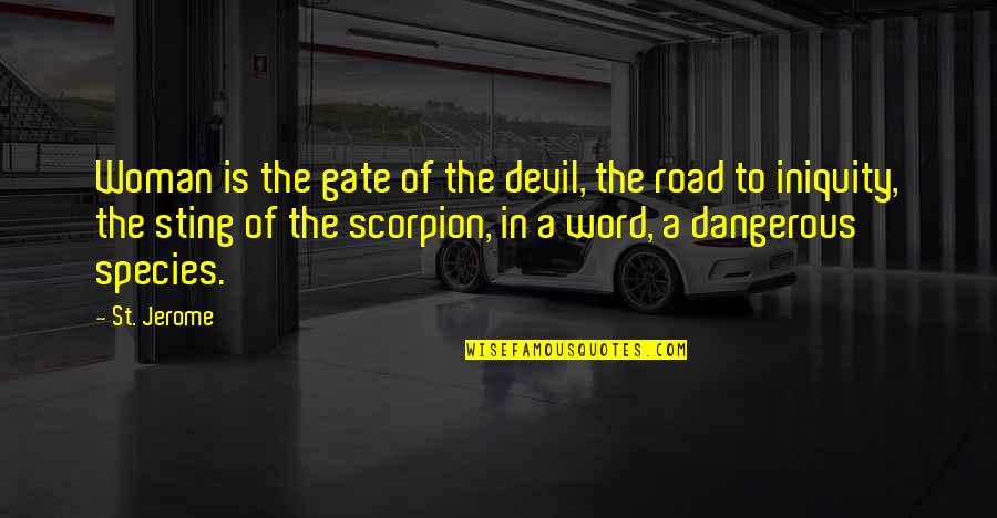 Best Scorpions Quotes By St. Jerome: Woman is the gate of the devil, the