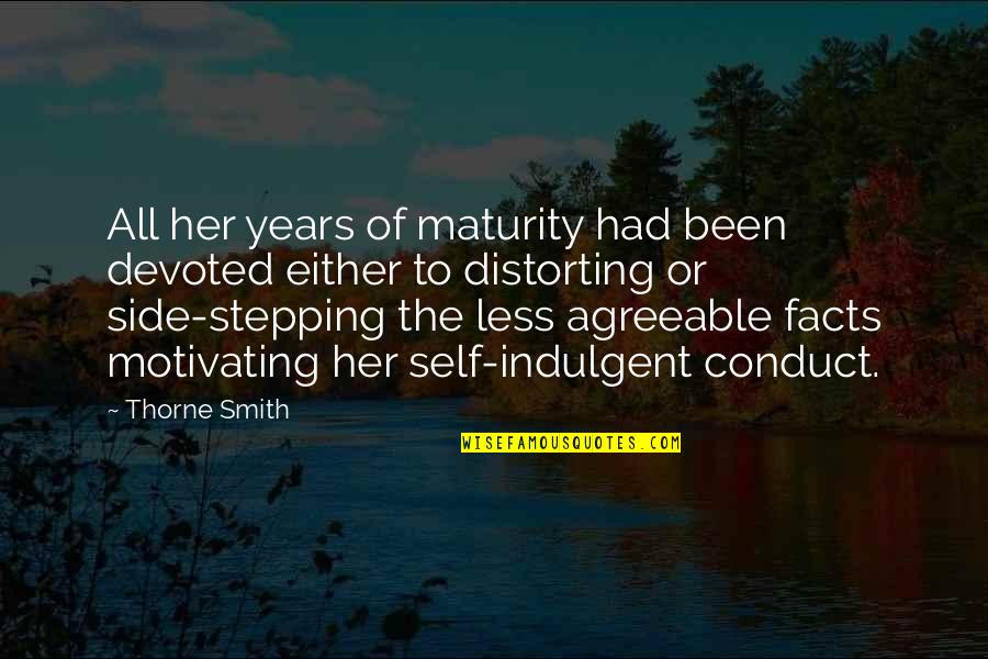 Best Self Motivating Quotes By Thorne Smith: All her years of maturity had been devoted