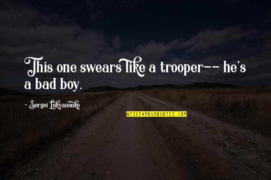 Best Swears Quotes By Sergei Lukyanenko: This one swears like a trooper-- he's a Best Swears Quotes By Sergei Lukyanenko: This one swears like a trooper-- he's a