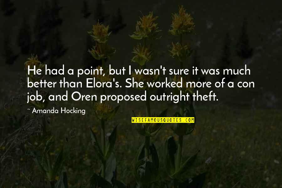 Best Theft Quotes By Amanda Hocking: He had a point, but I wasn't sure Best Theft Quotes By Amanda Hocking: He had a point, but I wasn't sure