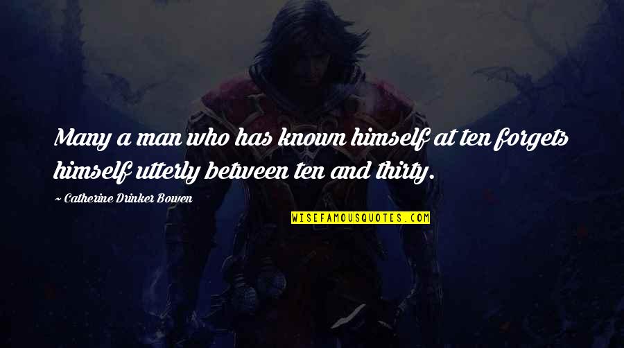 Best Thorin Oakenshield Quotes By Catherine Drinker Bowen: Many a man who has known himself at