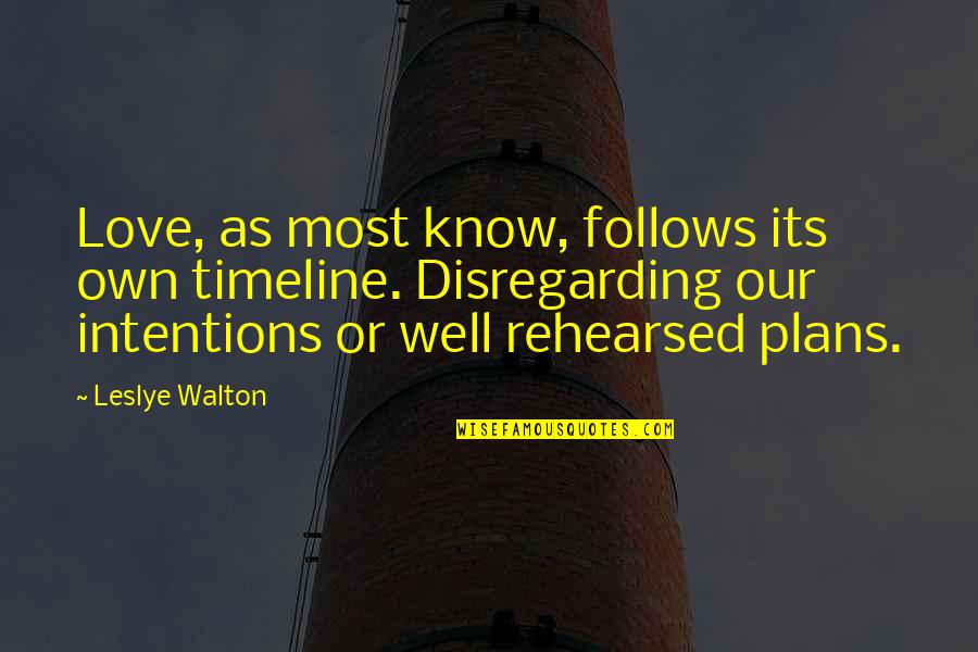 Best Timeline Quotes By Leslye Walton: Love, as most know, follows its own timeline. Best Timeline Quotes By Leslye Walton: Love, as most know, follows its own timeline.