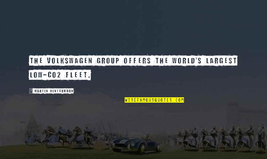 Best Volkswagen Quotes By Martin Winterkorn: The Volkswagen Group offers the world's largest low-CO2