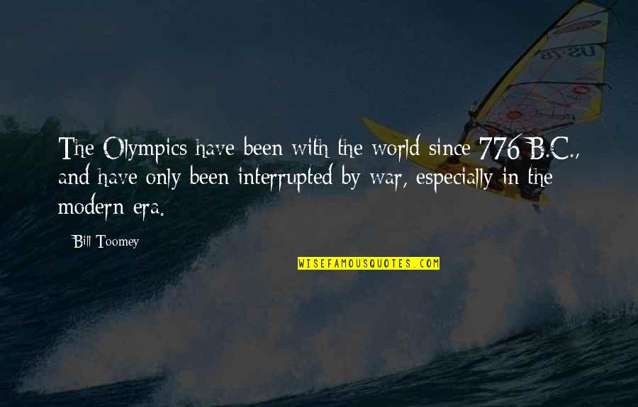 Best War Motivational Quotes By Bill Toomey: The Olympics have been with the world since