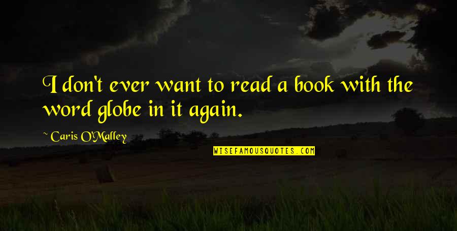 Best Websites For Insurance Quotes By Caris O'Malley: I don't ever want to read a book