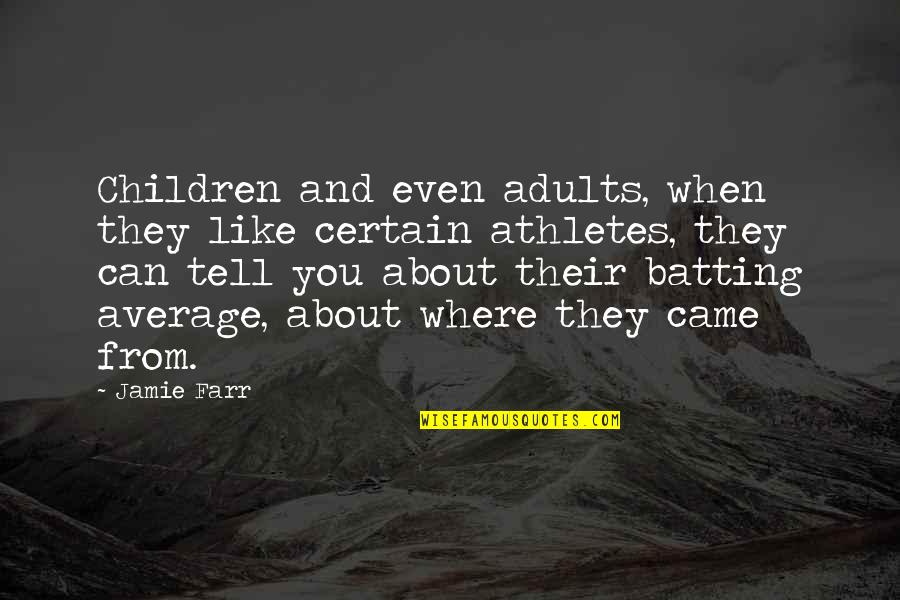 Bestandig Hunger Quotes By Jamie Farr: Children and even adults, when they like certain Bestandig Hunger Quotes By Jamie Farr: Children and even adults, when they like certain
