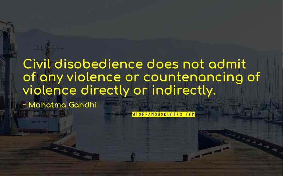 Bhagyaraj Tamil Quotes By Mahatma Gandhi: Civil disobedience does not admit of any violence Bhagyaraj Tamil Quotes By Mahatma Gandhi: Civil disobedience does not admit of any violence