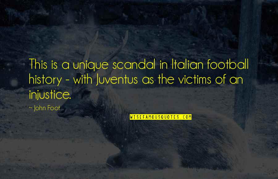 Bhojpuri Gana Quotes By John Foot: This is a unique scandal in Italian football