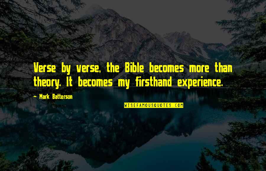 Bible Verse And Quotes By Mark Batterson: Verse by verse, the Bible becomes more than