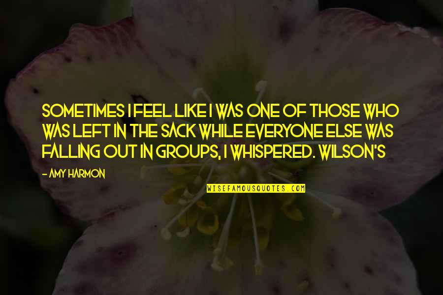 Bicky Quotes By Amy Harmon: Sometimes I feel like I was one of