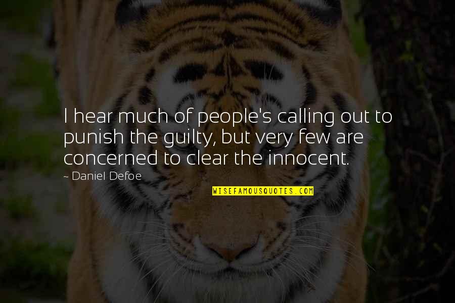 Biden Declaration Of Independence Quotes By Daniel Defoe: I hear much of people's calling out to