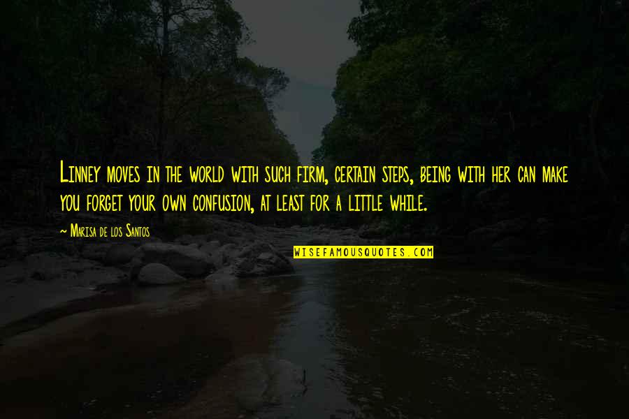 Biery Tree Quotes By Marisa De Los Santos: Linney moves in the world with such firm, Biery Tree Quotes By Marisa De Los Santos: Linney moves in the world with such firm,