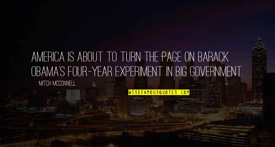 Big Four Quotes By Mitch McConnell: America is about to turn the page on Big Four Quotes By Mitch McConnell: America is about to turn the page on