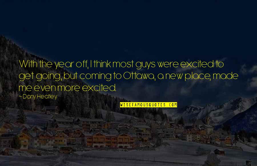 Biggera Jungle Quotes By Dany Heatley: With the year off, I think most guys Biggera Jungle Quotes By Dany Heatley: With the year off, I think most guys