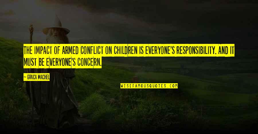 Bike Stunter Quotes By Graca Machel: The impact of armed conflict on children is