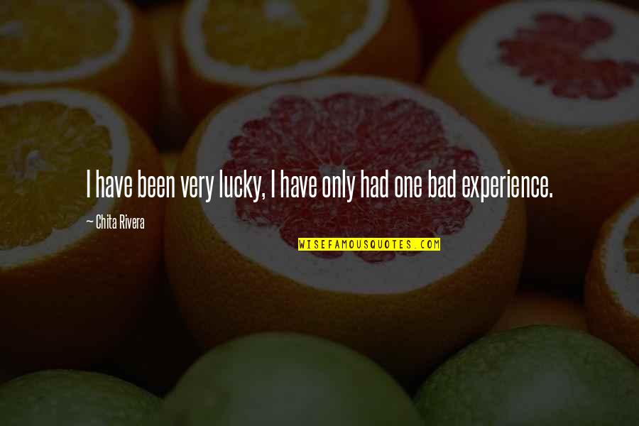 Biking Couple Quotes By Chita Rivera: I have been very lucky, I have only
