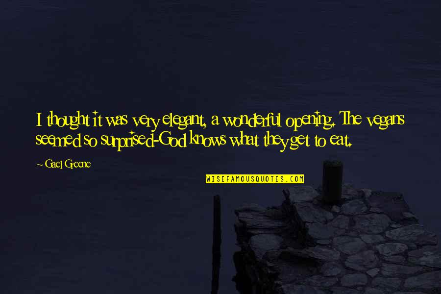 Bill Caputo Quotes By Gael Greene: I thought it was very elegant, a wonderful Bill Caputo Quotes By Gael Greene: I thought it was very elegant, a wonderful