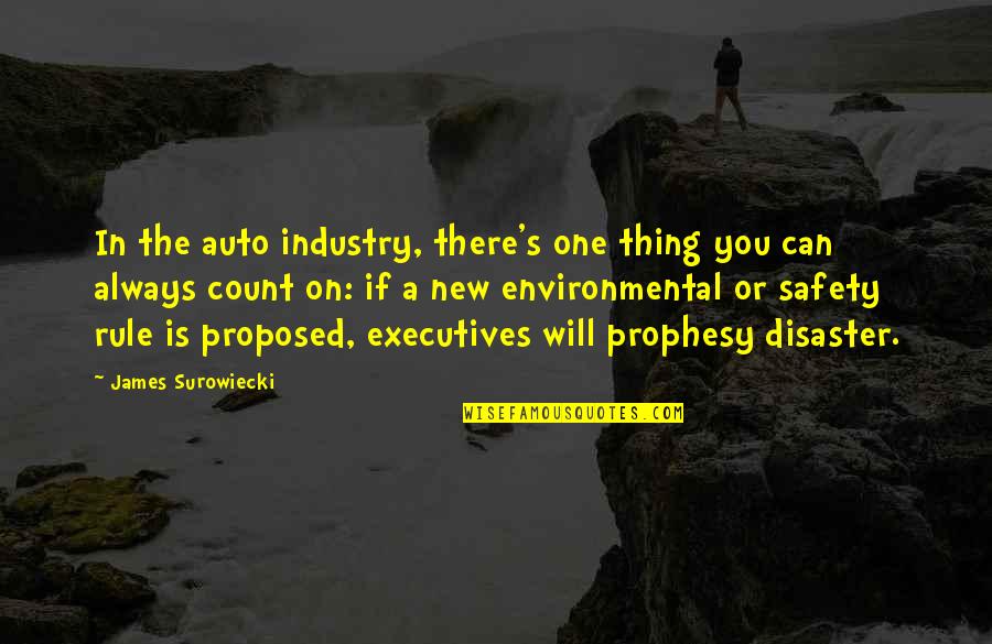 Bill Henson Quotes By James Surowiecki: In the auto industry, there's one thing you