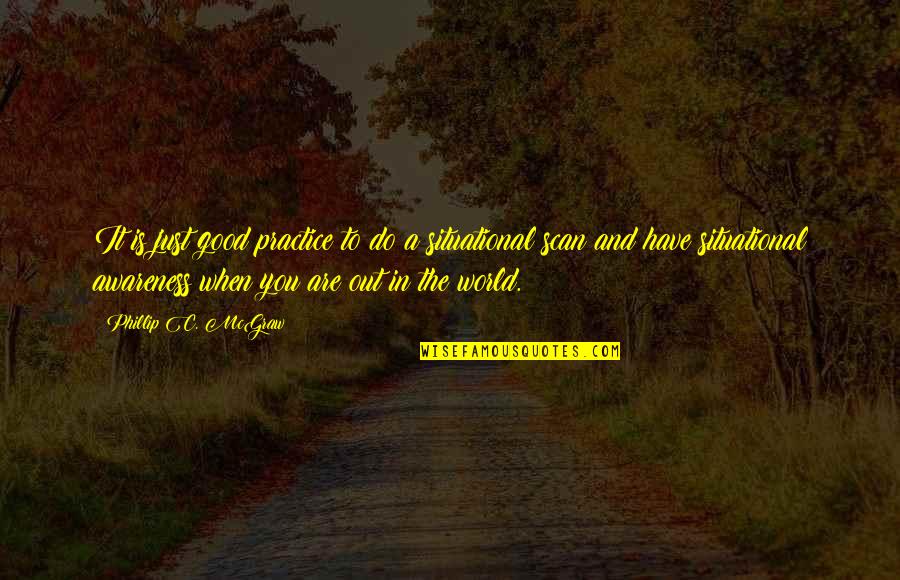 Billy Madison Bob Barker Quotes By Phillip C. McGraw: It is just good practice to do a Billy Madison Bob Barker Quotes By Phillip C. McGraw: It is just good practice to do a