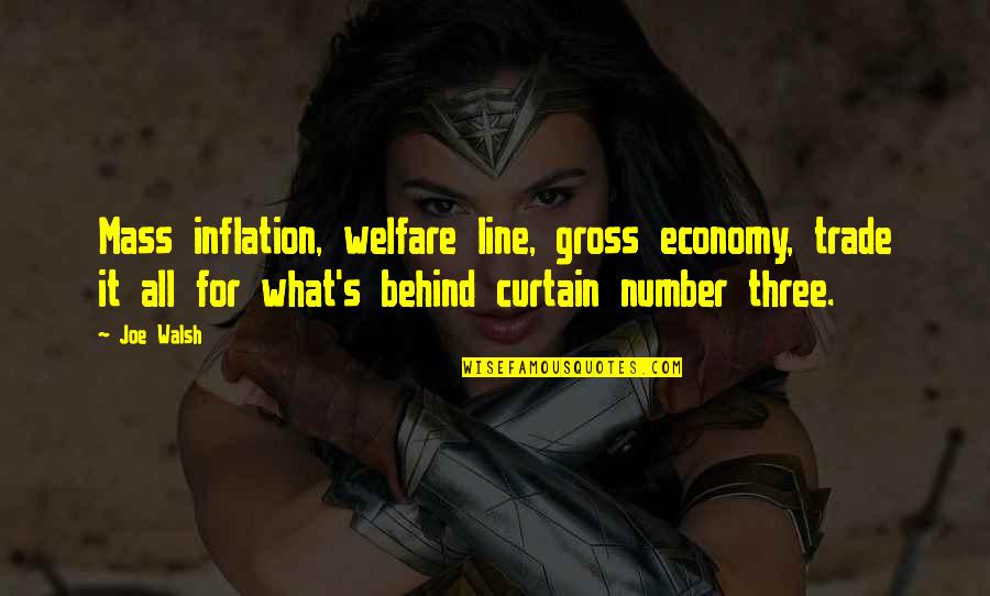 Binge Eating Funny Quotes By Joe Walsh: Mass inflation, welfare line, gross economy, trade it