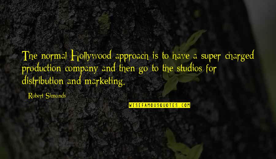 Biollante Coloring Quotes By Robert Simonds: The normal Hollywood approach is to have a