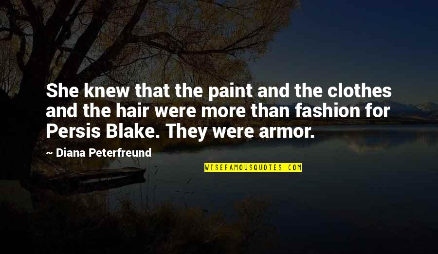 Biology Exam Quotes By Diana Peterfreund: She knew that the paint and the clothes