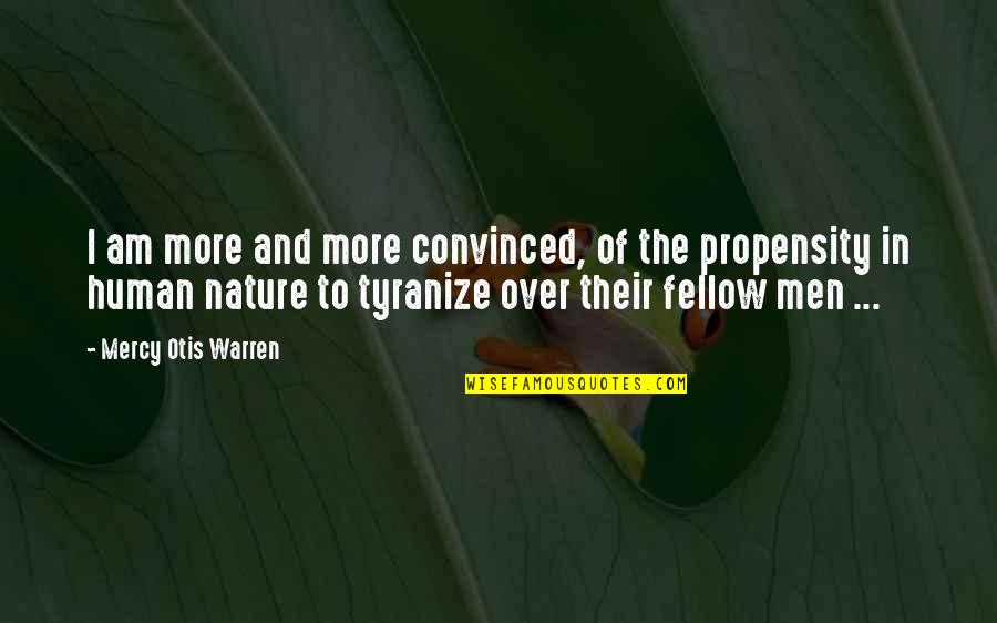 Biomolecules Quotes By Mercy Otis Warren: I am more and more convinced, of the