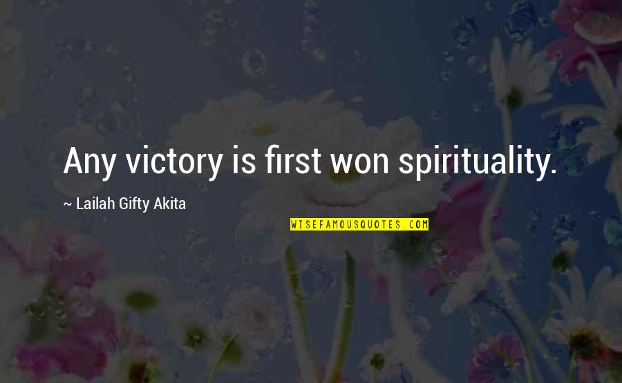 Bionicle 2 Quotes By Lailah Gifty Akita: Any victory is first won spirituality.