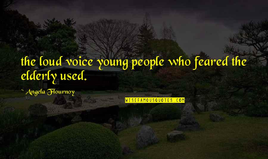 Biquad Filter Quotes By Angela Flournoy: the loud voice young people who feared the