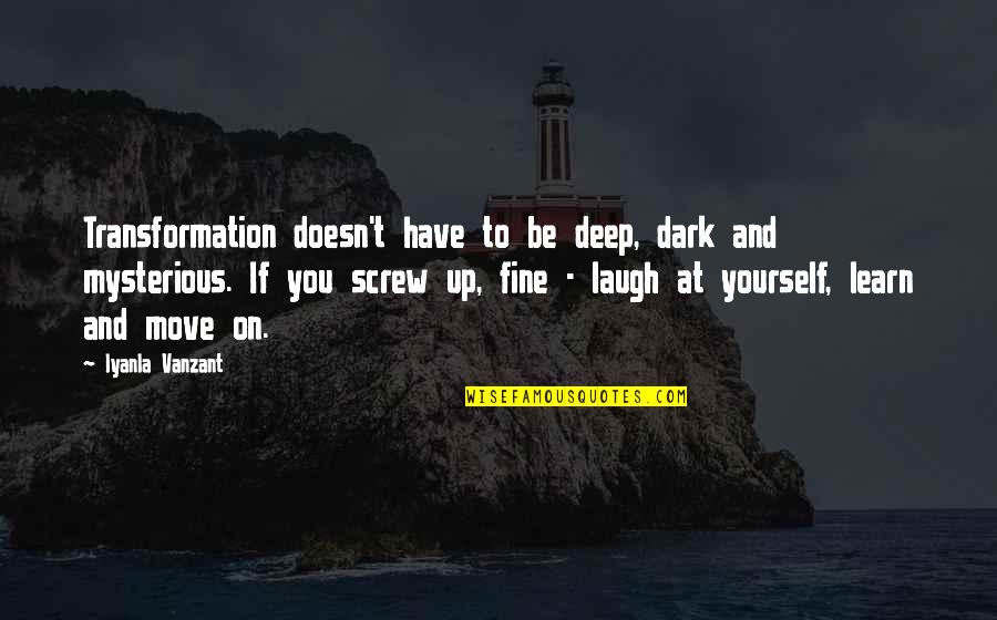 Birds Noise Quotes By Iyanla Vanzant: Transformation doesn't have to be deep, dark and Birds Noise Quotes By Iyanla Vanzant: Transformation doesn't have to be deep, dark and