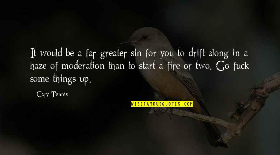 Birgisson Parket Quotes By Cary Tennis: It would be a far greater sin for Birgisson Parket Quotes By Cary Tennis: It would be a far greater sin for