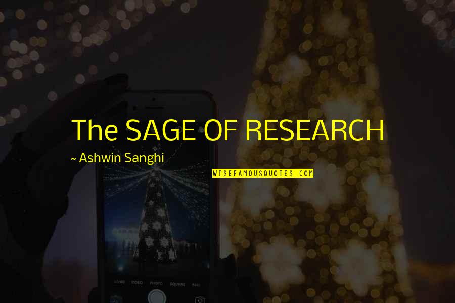 Birthday Beer Quotes By Ashwin Sanghi: The SAGE OF RESEARCH