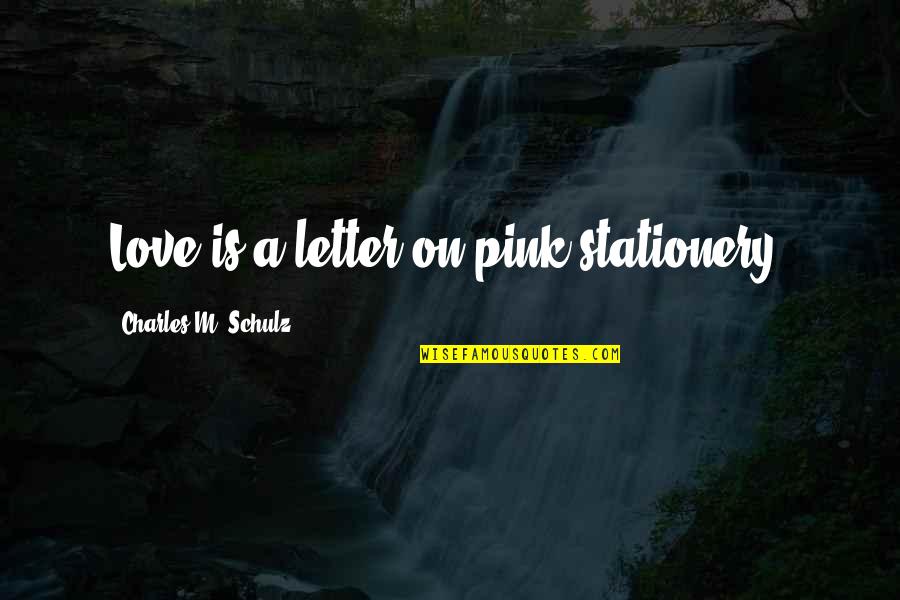 Birthday Notification Quotes By Charles M. Schulz: Love is a letter on pink stationery. Birthday Notification Quotes By Charles M. Schulz: Love is a letter on pink stationery.