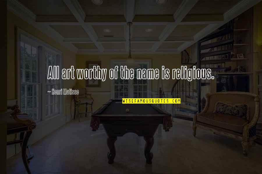 Birthday Party Bash Quotes By Henri Matisse: All art worthy of the name is religious. Birthday Party Bash Quotes By Henri Matisse: All art worthy of the name is religious.