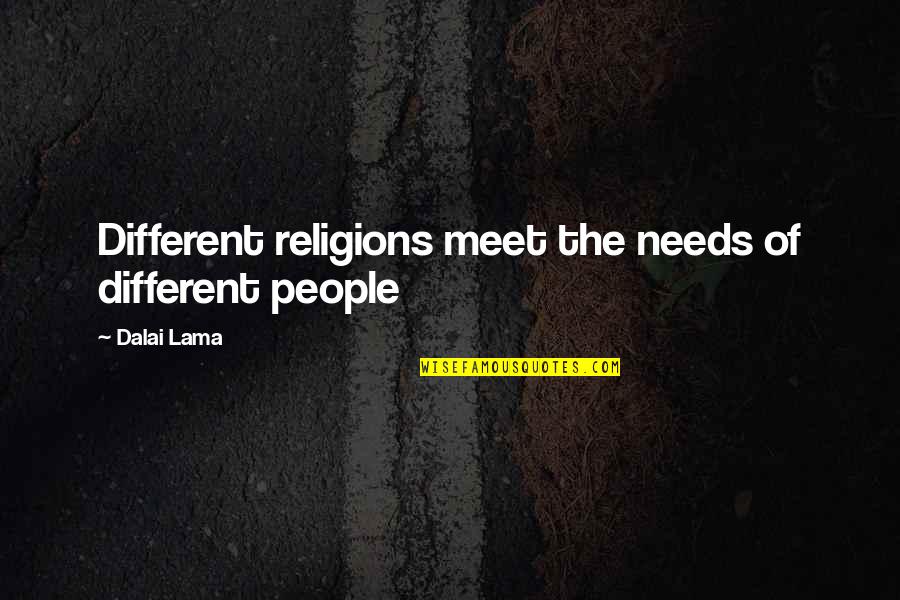 Birthday Wishes For Father Quotes By Dalai Lama: Different religions meet the needs of different people