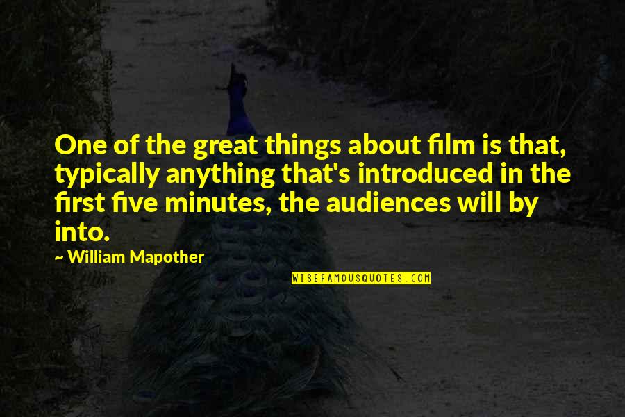 Bitternesses Quotes By William Mapother: One of the great things about film is