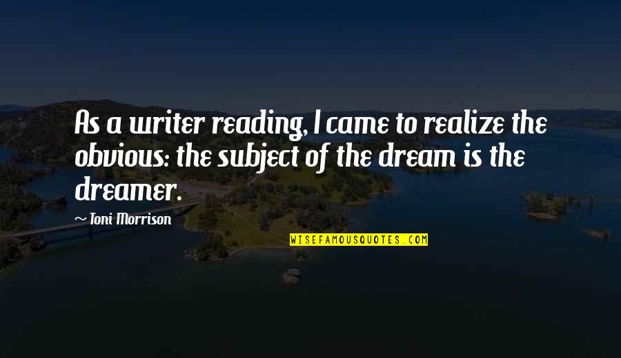 Biutiful Quotes By Toni Morrison: As a writer reading, I came to realize