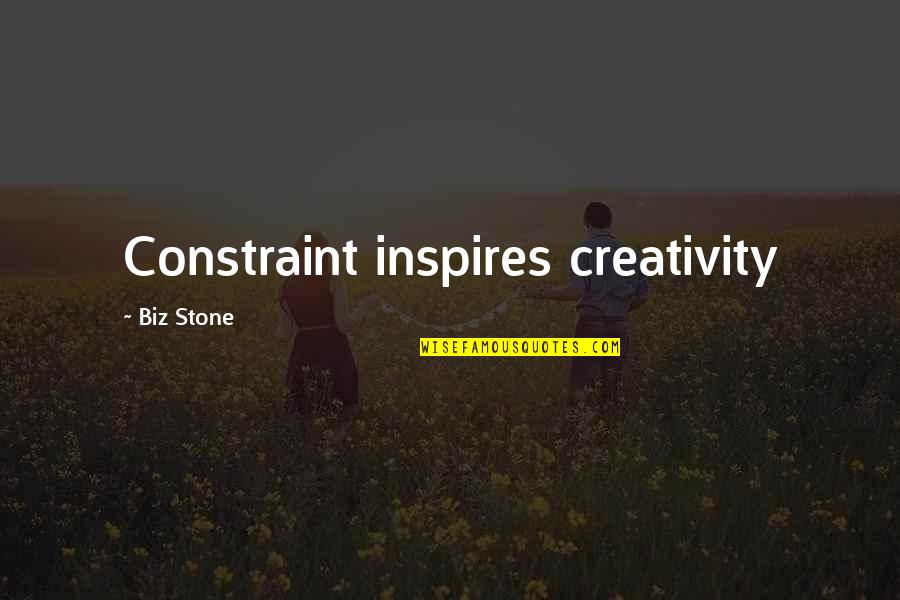 Biz Stone Quotes By Biz Stone: Constraint inspires creativity