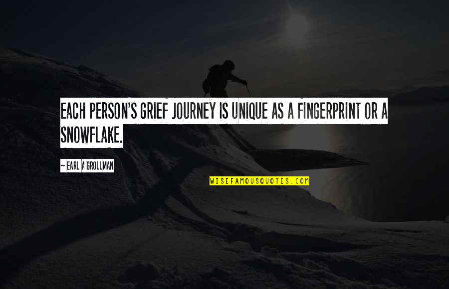 Black Bullet Quotes By Earl A Grollman: Each person's grief journey is unique as a Black Bullet Quotes By Earl A Grollman: Each person's grief journey is unique as a