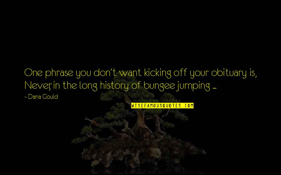 Black Dynamite Pimp Counsel Quotes By Dana Gould: One phrase you don't want kicking off your Black Dynamite Pimp Counsel Quotes By Dana Gould: One phrase you don't want kicking off your