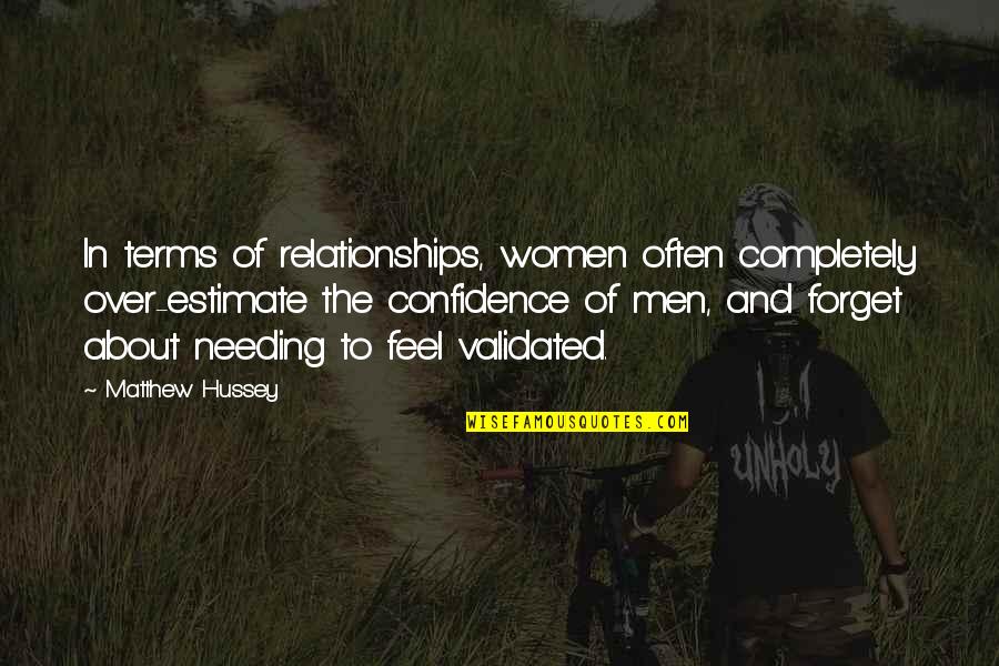 Black Girl Quotes Quotes By Matthew Hussey: In terms of relationships, women often completely over-estimate Black Girl Quotes Quotes By Matthew Hussey: In terms of relationships, women often completely over-estimate
