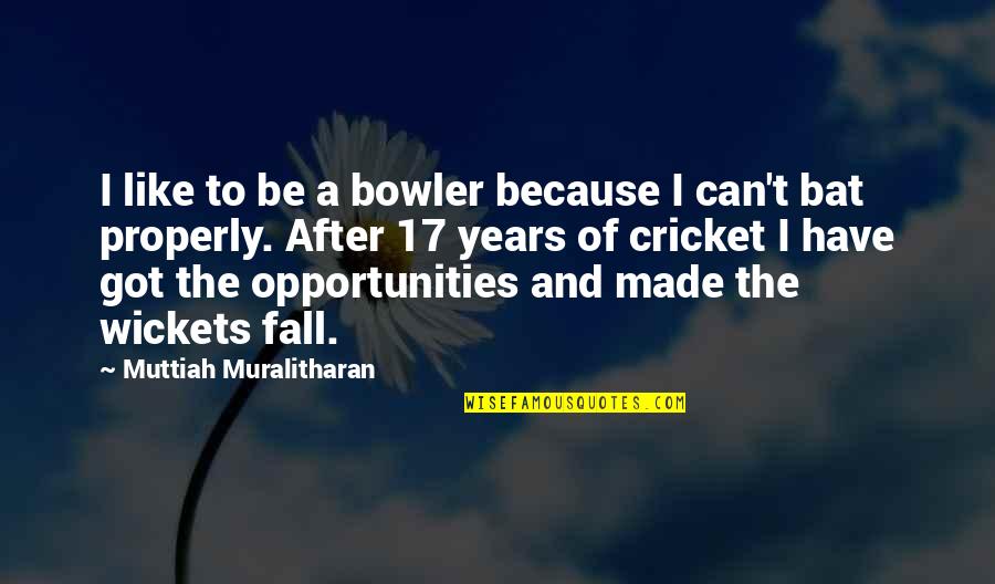 Black Hair Dont Care Quotes By Muttiah Muralitharan: I like to be a bowler because I